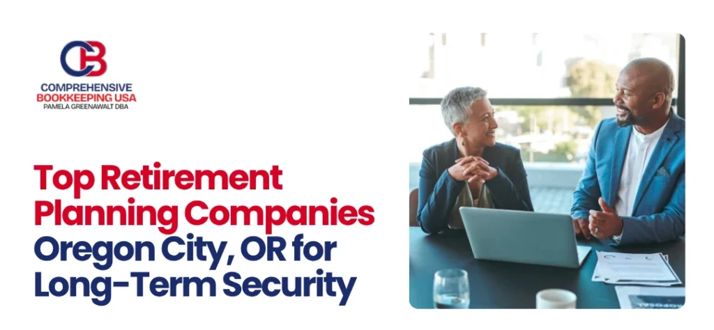 Retirement Planning Companies Oregon City