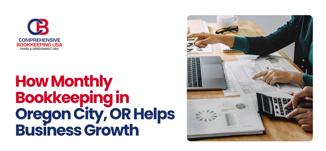 Monthly Bookkeeping Oregon City