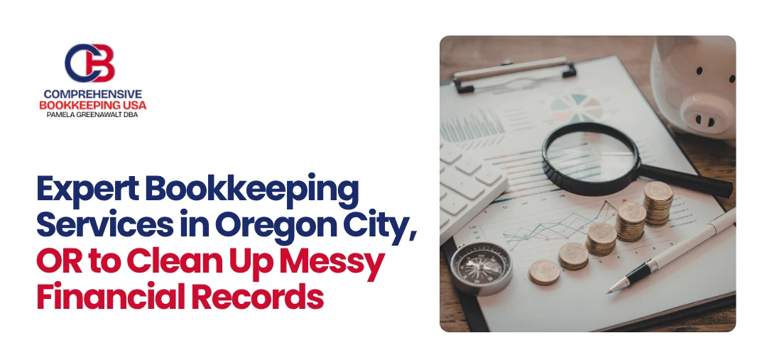 Bookkeeping Services Oregon City, OR