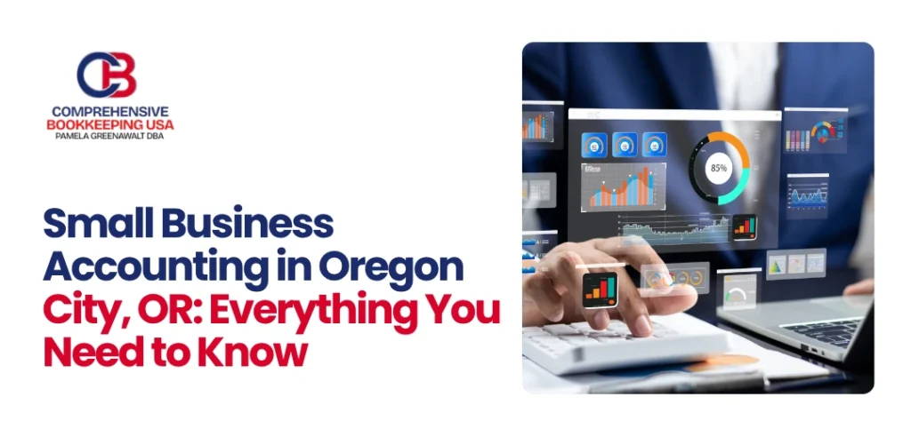 Small Business Accounting Oregon City, OR